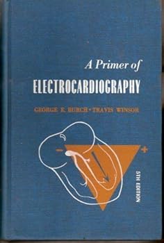 Hardcover A primer of electrocardiography Book