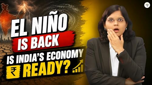 El Ni&ntilde;o 2026: India's Biggest Economic Risk | Markets, Inflation & Sector Impact | CA Rachana Ranade
