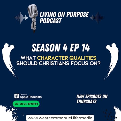 What character qualities should Christians focus on?