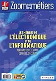  Les métiers de l\'électronique et de l\'informatique: Aéronautique-espace, défense, sécurité