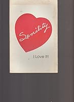 Senility: I Love It! B00147J3LU Book Cover