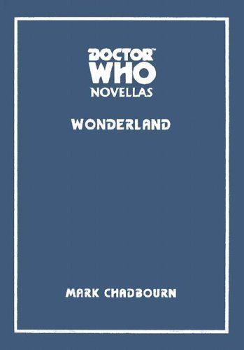 Buy Doctor Who: Wonderland (Doctor Who Novellas) — BookShops.in