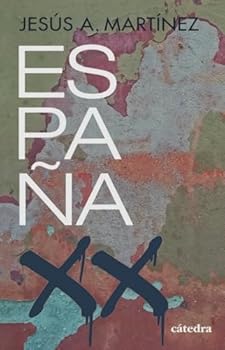 España, siglo XX: Las capas de su historia (1898-2020)