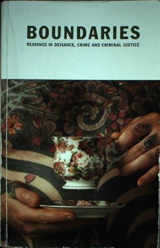Boundaries: Readings in Deviance, Crime and Cri... 055871563X Book Cover