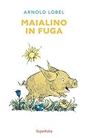 maialino in fuga 8883624971 Book Cover