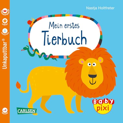 Baby Pixi (unkaputtbar) 64: Mein erstes Tierbuch: Unzerstörbares Baby-Buch...