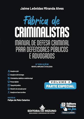 Manual de Defesa Criminal para Defensores Públicos e Advogados - ...