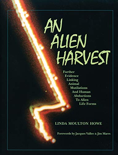 洋書 AN ALIEN HARVEST by Linda Moulton Howe An Alien Harvest : Linda Moulton Howe : 9780962057014
