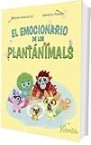emocionario pdf fichas  El emocionario de los Plantánimals: Diccionario de las emociones