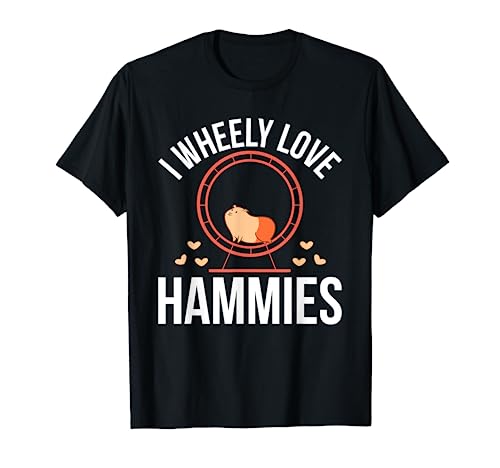 Hamster Pet I Wheely Love Hammies - Funny Hamsters T-Shirt, Black