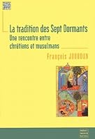 La tradition des sept dormants 2706815000 Book Cover