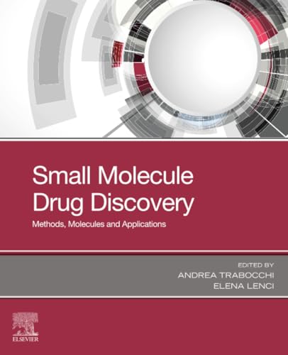 Small Molecule Drug Discovery: Methods, Molecules and Applications view 2