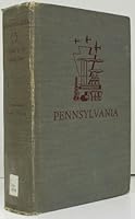 Pennsylvania: A Guide to the Keystone State B000H30OW4 Book Cover