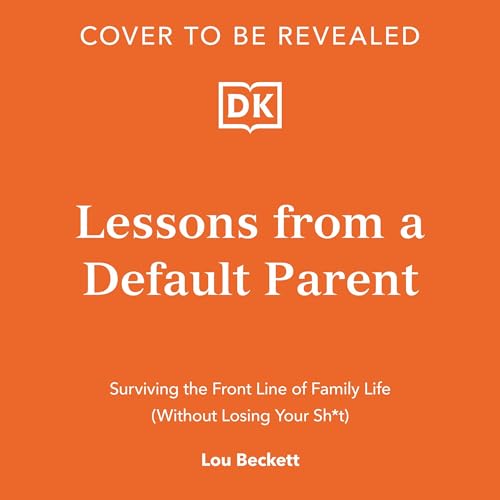 Page de couverture de Lessons from a Default Parent