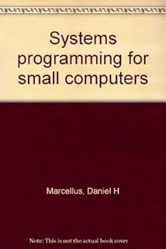 Paperback Systems Programming for Small Computers Book