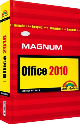 Preisvergleich Produktbild Office 2010: kompakt, komplett, kompetent (Magnum)