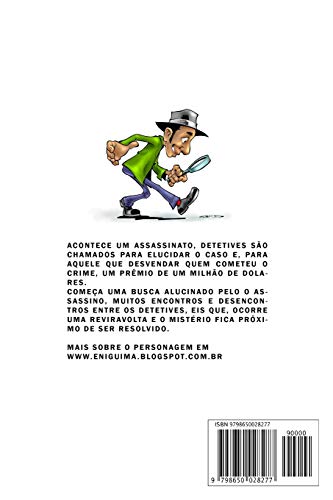 Eni Guimá: E o Assassino de um milhão de dolares