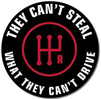 Round They Can't Steal What They Can't Drive Sticker (Logo Car Gear Shift Stick) #TOP17