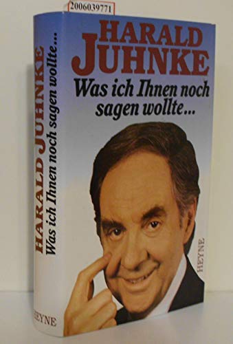 Preisvergleich Produktbild Was ich Ihnen noch sagen wollte . . .