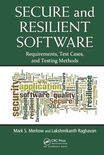 Secure and Resilient Software: Requirements, Test Cases, and Testing Methods view 2
