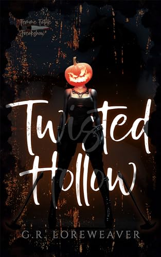 Twisted Hollow: A Dark & Twisted FF Retelling