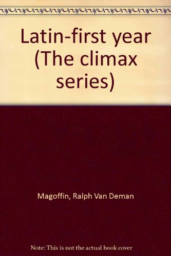 Latin-first year (The climax series) B000875AFU Book Cover