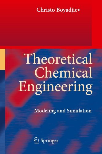 Ebook – Theoretical Chemical Engineering: Modeling and Simulation 1 ...