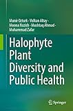 Halophyte Plant Diversity and Public Health
