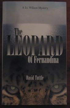 Paperback The Leopard of Fernandina (Lt. Wilson Mystery) Book