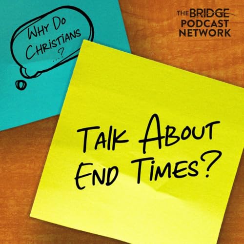 Page de couverture de Why Do Christians Talk About End Times?