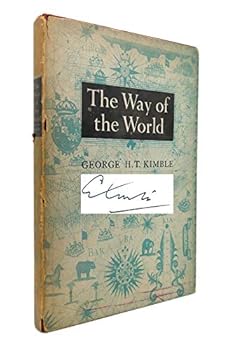 Hardcover The Way of The World The Rushton Lectures for 1952 [Unknown] Book