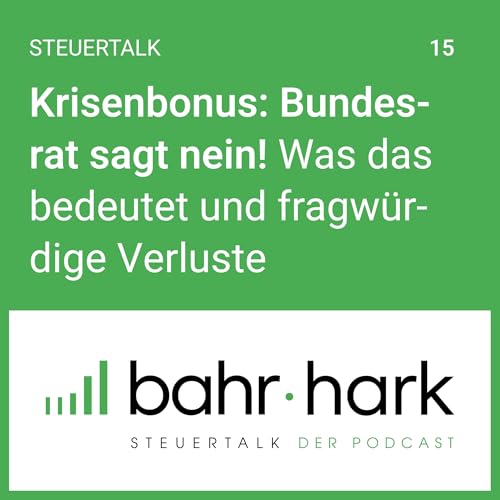 Krisenbonus: Bundesrat sagt nein! (steuertalk 15)