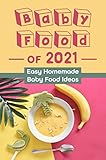 easy baby multifunktions laufstall sleep & play  Baby Food Of 2021: Easy Homemade Baby Food Ideas (English Edition)