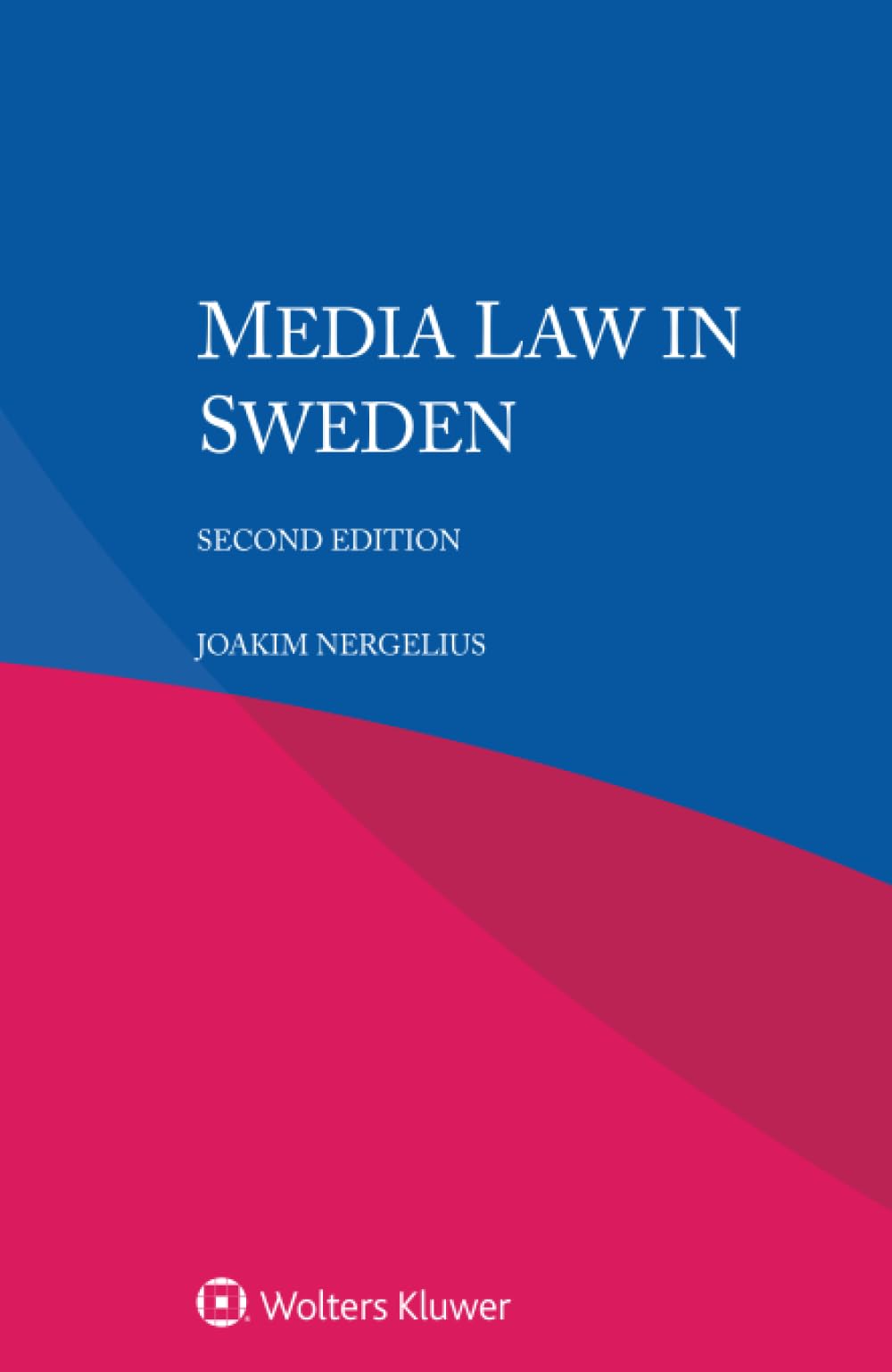 Media Law in Sweden