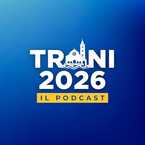 Trani2026_Podcast copertina