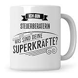 Sweetify Steuerberaterin Tasse, Steuerbürö, Was sind deine Superkräfte, Steuerberaterausbildung, Rechnungswesen, Buchhaltung
