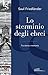 Lo Sterminio Degli Ebrei. Tra Storia E Memoria - 3