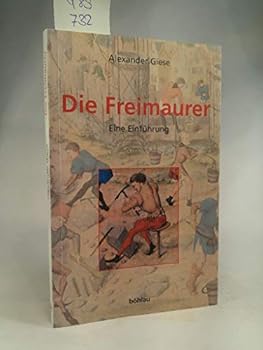 Hardcover Die Freimaurer: Eine Einfuhrung [German] Book