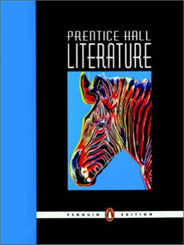 Prentice Hall Literature: Grade 7 Penguin Edition