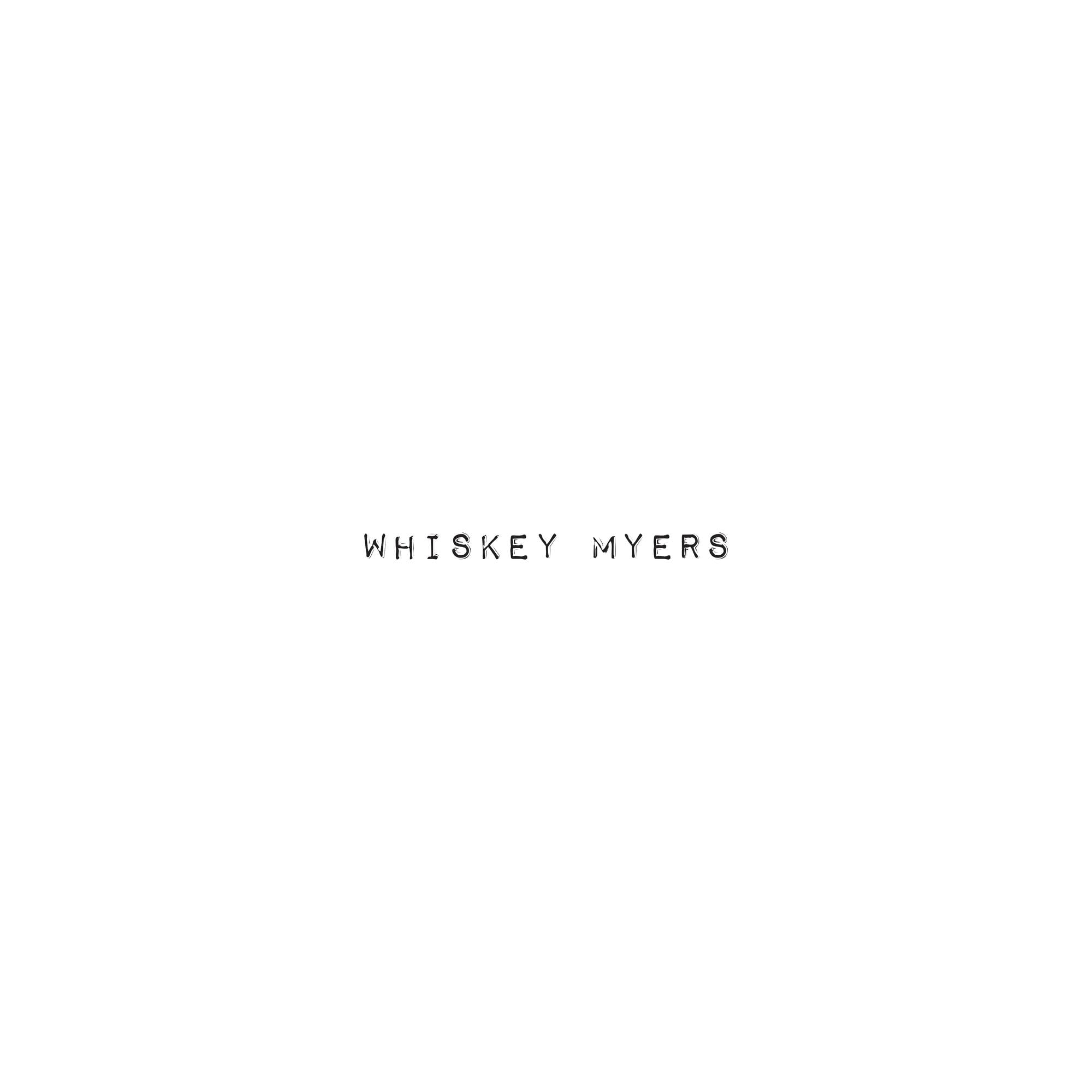 Whiskey Myers [VINYL]