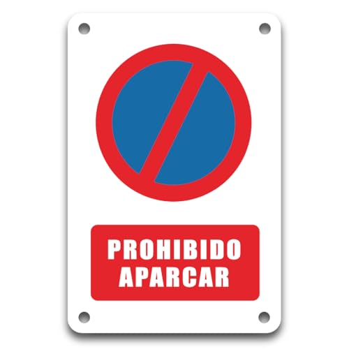 ITALMI Cartel Prohibido Aparcar | 15 x 20 cm | Placa PVC Resistente con 4 Agujeros | Para Interior y Exterior | Fácil de Colocar y Limpiar.