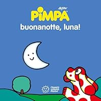Buonanotte, Luna! 8857017427 Book Cover