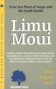 Limu Moui: Prize Sea Plant of Tonga And the South Pacific (Woodland Health Series)