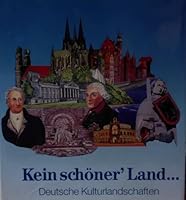 Kein scho¨ner' Land--: Deutsche Kulturlandschaften (German Edition) 3925636056 Book Cover