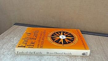 Hardcover Ends of the earth: Some collected travels; Book