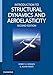 Introduction to Structural Dynamics and Aeroelasticity (Cambridge Aerospace Series, Vol. 15) (Cambridge Aerospace Series, Series Number 15) -  Hodges, Dewey H., Hardcover