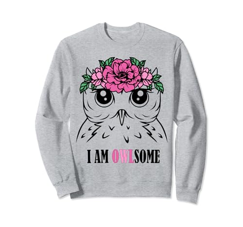 I'm Owlsome Cute Floral Owl Women, Girls, Owl Lover Sudadera