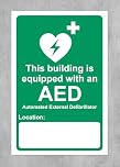 This building is equipped with an AED automated external defibrillator and located at Safety sign - Self adhesive sticker 200mm x 150mm