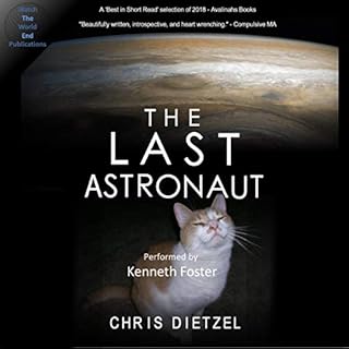The Last Astronaut Audiolibro Por Chris Dietzel arte de portada