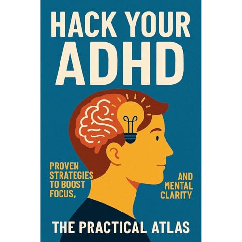 Hack Your ADHD by The Practical Atlas episode artwork